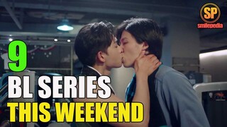 9 Ongoing BL Series That You Can Watch This Weekend | Smilepedia Update