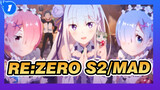 Enough to Die Once at the End of One's Life | Re:Zero S2/MAD_1