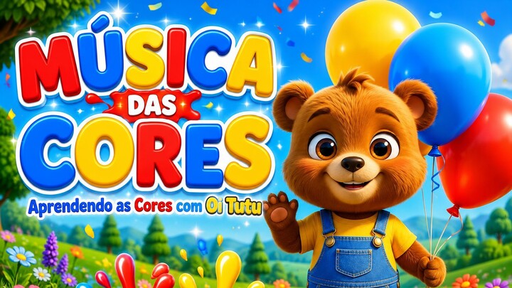 CORES, CORES! 🐻🍌🍎🎨 Aprenda as Cores com Frutas | Música Infantil