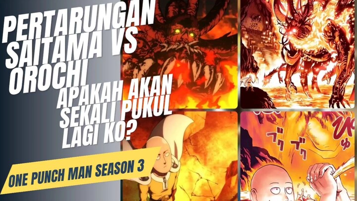 one Punch man season 3, pertarungan saitama vs orochi