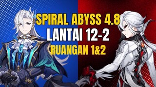 Spiral Abyss 4.8 Lantai 12-2 Genshin Impact