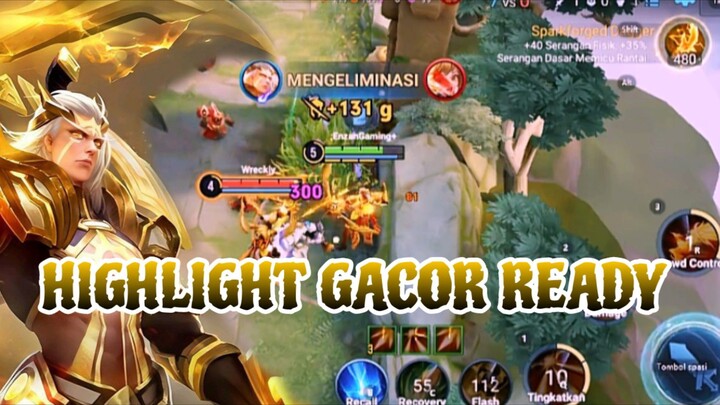 HIGHLIGHT GACOR READY