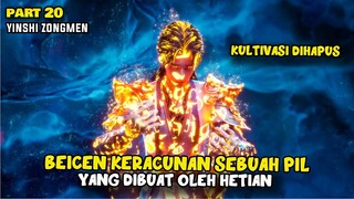 MURID SEKTE ABADI SEPENUH HATI MERAWAT BEICHEN - HIDDEN SECT LEADER - PART 21