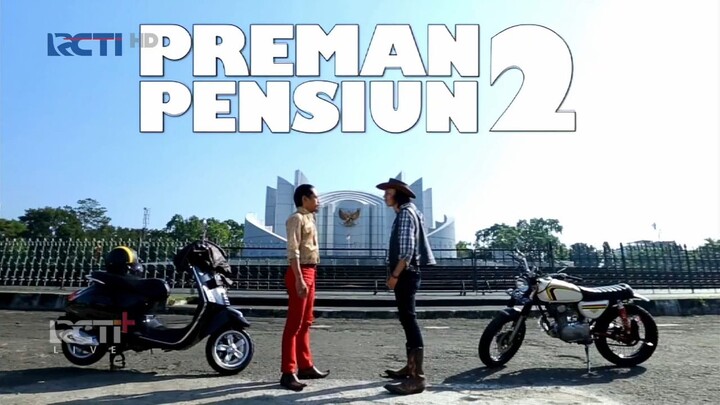 Preman Pensiun2 Full Part 03