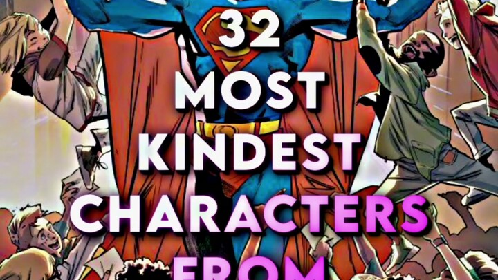 32 of the kindest people in fictional works