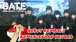 [Fandub Indonesia] GATE - REBUT KEMBALI KEMERDEKAAN NEGARA 🇮🇩