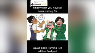 Reply to  squad goals Turning Red edition part 4 art digitalart squadgoals turningred turningred2022 meimei meimeiturningred meilee meilee4ever meileeturningred