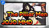 The Pillar Men / Suicide Parade (MMD Camera Model Can Be Downloaded) | JOJO / 1080P_1
