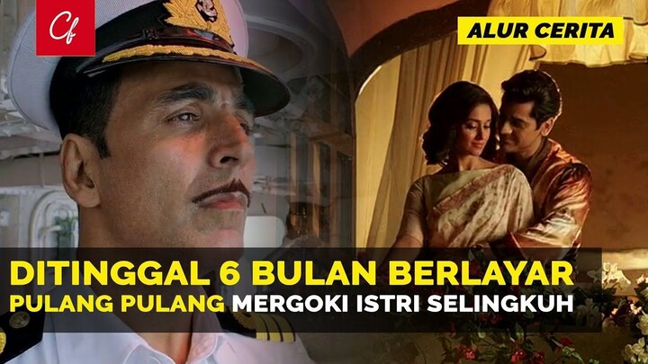 INILAH YANG DILAKUKAN PERWIRA ANGKATAN LAUT KETIKA DISELINGKUHI - ALUR CERITA FI