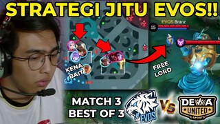 STRATEGI EVOS bikin Dewa Jadi Pusing Sendiri!! EVOS Vs DEWA Match 3