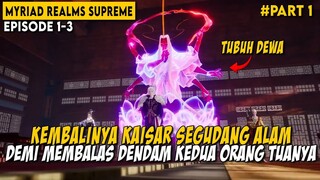 DIANGGAP TELAH TIADA KINI DIA KEMBALI UNTUK BALAS DENDAM - Alur Cerita Donghua Wan Jie Zhizun Part 1