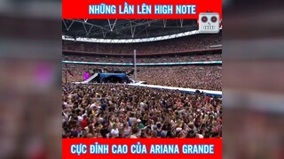 những lần lên High note cực đỉnh của ARIANA GRANDE #usuk