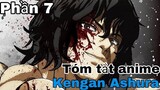 Tóm tắt Anime: " Vua sàn đấu " | Kengan Ashura | Phần 7 | Review Anime hay
