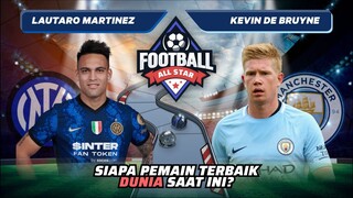 Lautaro Martinez vs Kevin De Bruyne: Siapa Pemain Terbaik Dunia Saat Ini!? |Football Match 94 #short
