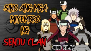 Sino ang mga Miyembro ng SENJU CLAN? - NARUTO | BORUTO  TAGALOG ANALYSIS