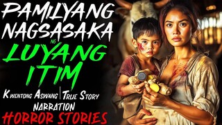 PAMILYANG NAGSASAKA NG LUYANG ITIM _ Kwentong Aswang _ True Story