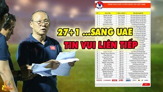 Tin Vui 16/5| thầy PARK loại 10 cầu thủ chuẩn bị sang UAE, Văn Hậu trở lại...