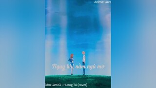 Tôi đã yêu em lâu rồi sao em chẳng nhận ra... sau5894 lyrics nhacchill anime douyin抖音 xuhuong lovemelovemenot