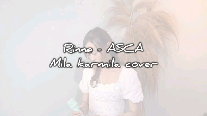 Rinne - ASCA [Coverin ost nya EDENS ZERO] #KompetisiKreasiUnggahan7 #JPOPENT #bestofbest