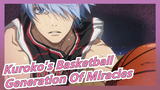 [Kuroko's Basketball/AMV] Generation Of Miracles