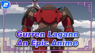 Gurren Lagann |AMV |1080P - An Epic Anime_2