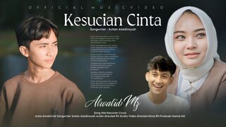 Alwalid MZ - Kesucian Cinta (Official Music Video)