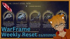 Warframe Weekly Reset (Nov 17, 2025)