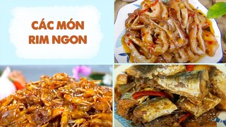 Gợi Ý Cách Làm Các Món RIM Thơm Ngon Đậm Vị