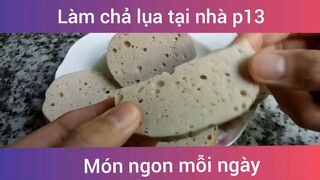 Làm chả lụa tại nhà p13