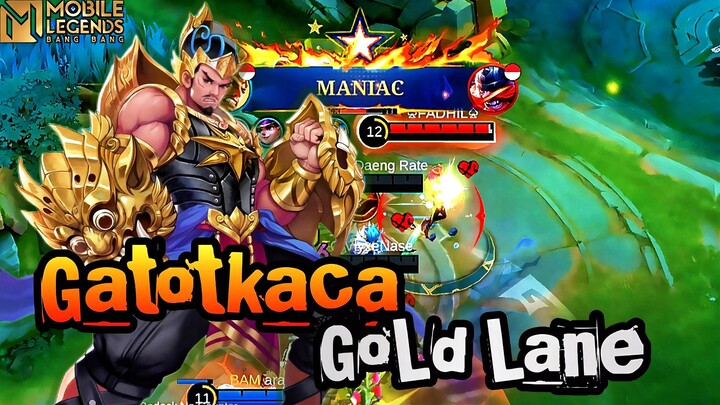 NGERIII !!!😱😱GATOTKACA GOLD LANE AUTO DAPAT MANIAC🔥🔥