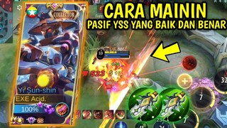 CARA MAININ PASIF YI SUN SHIN YANG BAIK DAN BENAR