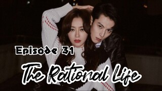 [Sub Indo] The Rational Life Ep.31