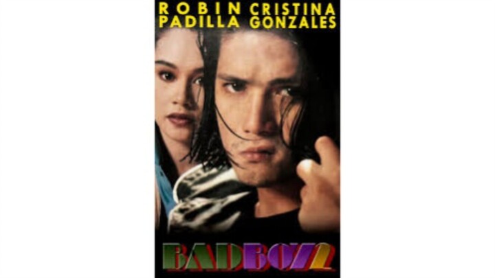 BAD BOY 2 (1992) Robin Padilla
