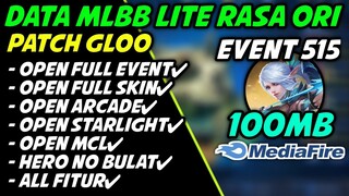 Data Mlbb Lite 100Mb Full Event 515 Mobile Legends Bang Bang | Atasi Lag & Patah Patah