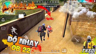 Free Fire | Super Độ Nhạy OB22 1 Viên Là Bay Mũ | TK Sói Gaming