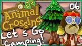 Animal Crossing New Leaf - Camping Time! Part 6