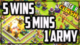 Impossible 5 WINS 5 Mins 1 Army NO Cash Clash of Clans