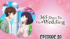 365 Days to the Wedding EPISODE 10 in Hindi