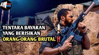 Tentara Bayaran Yg Katanya Tidak Pernah Gagal Dalam Misi - Alur cerita film action