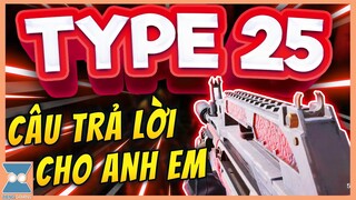 CALL OF DUTY MOBILE VN | TYPE 25 - VẪN CÒN MẠNH CHÁN | Zieng Gaming