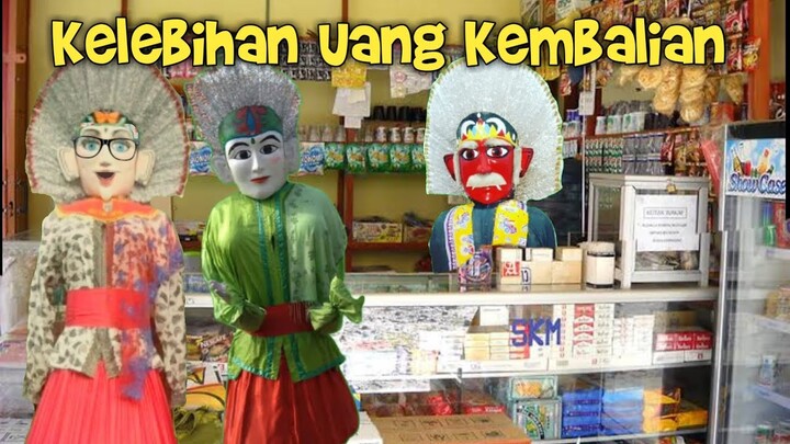 Drama Ondel Ondel Betawi Kelebihan Uang Kembalian di warung | @Khafi family