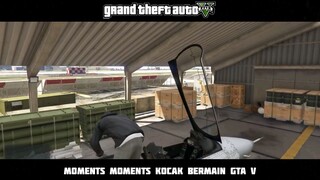 HAHA NGAKAK!!! KUMPULAN MOMENT MOMENT LUCU MAIN GTA V