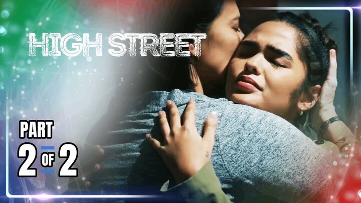 High Street | Episode 10 (2/2) | May 24, 2024