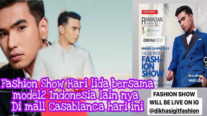 PERFORMANCE HARI LIDA DI FASHION DHIKA SIGIT IN MALL CASABLANCA