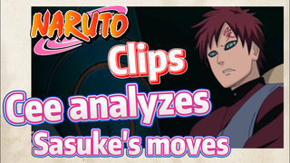 [NARUTO]  Clips |  Cee analyzes Sasuke's moves