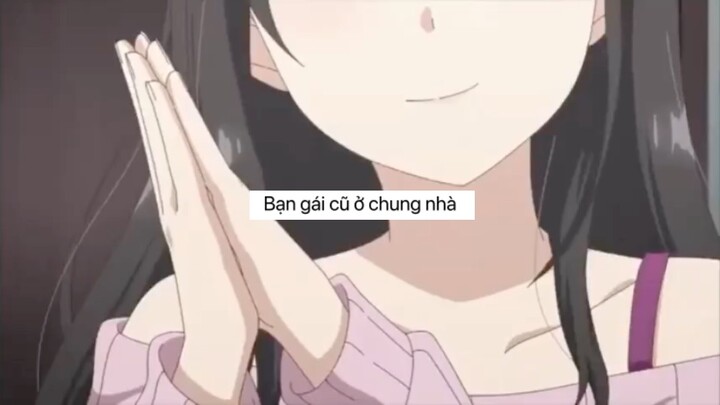 Cái kết bạn gái cũ ở chung nhà P2-Review anime