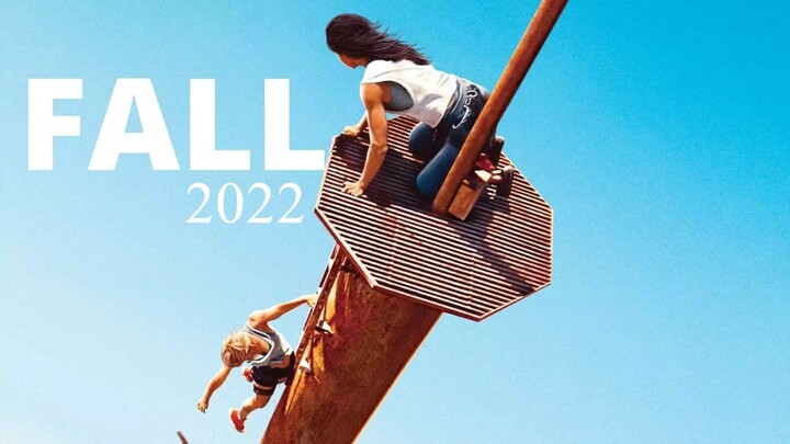 Fall (2022) FULL HD - Subtitle Indonesia