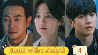 Hunter with a Scalpel Episode 4 SUB INDO