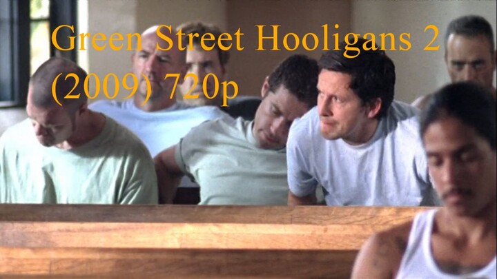 Green Street Hooligans 2 (2009) 720p
