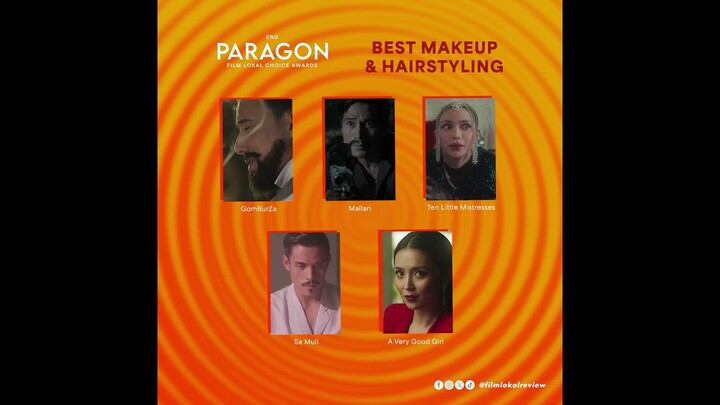 "GomBurZa" wins Best Makeup and Hairstyling | 2nd Paragon Film Lokal Choice Awards